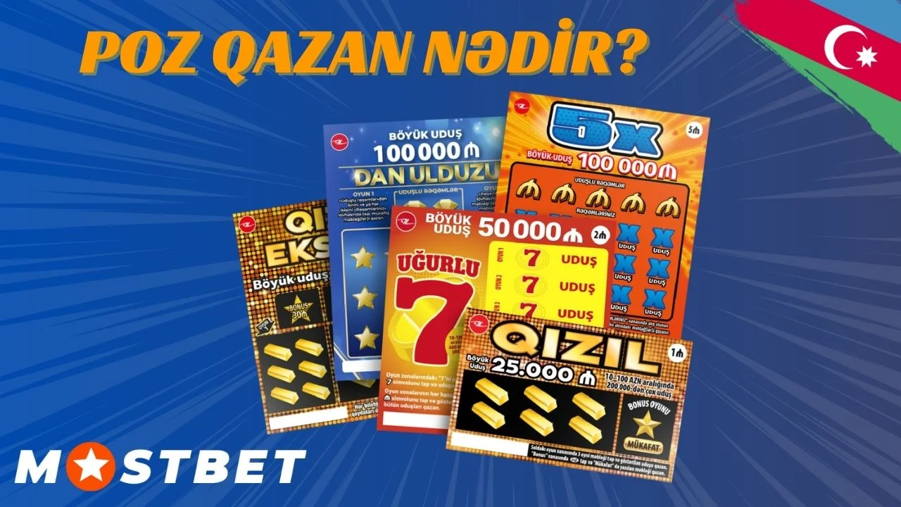 Mostbet poz qazan oyunları
